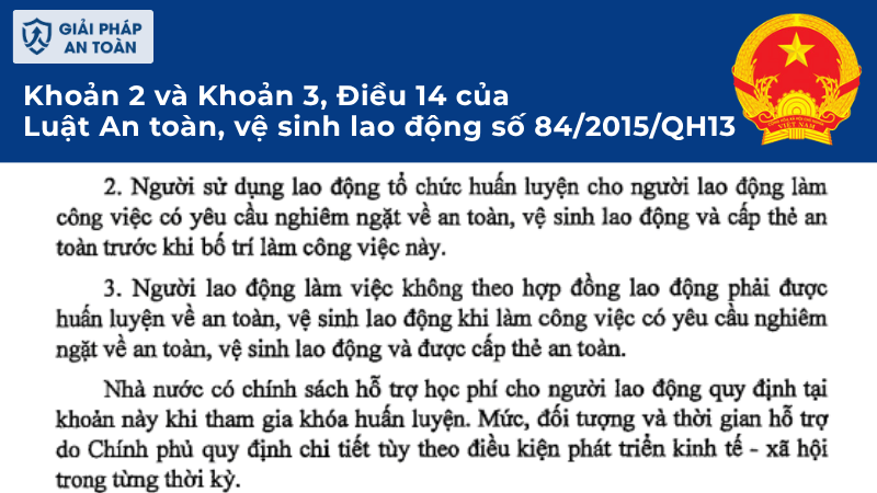 Quy định về thẻ an toàn lao động tại Khoản 2 và Khoản 3, Điều 14 của Luật An toàn, vệ sinh lao động số 84/2015/QH13