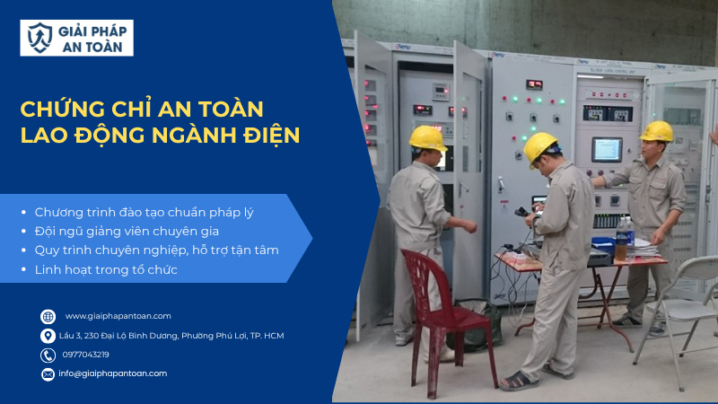 Tìm hiểu cề chứng chỉ an toàn lao động ngành điện