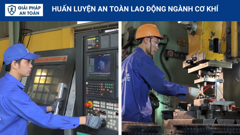 Huấn luyện an toàn lao động ngành cơ khí