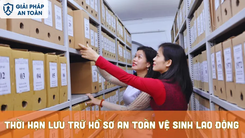 Thời gian lưu trữ hồ sơ