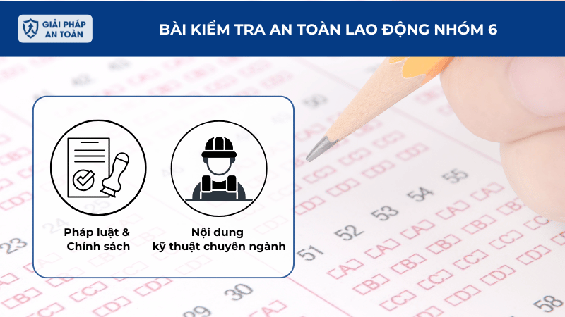 Bài kiểm tra an toàn lao động nhóm 6