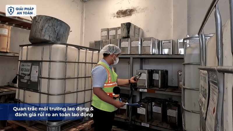 Quan trắc môi trường lao động và đánh giá rủi ro an toàn lao động
