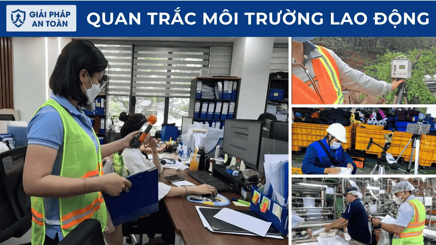 Quy Trình Quan Trắc Môi Trường Lao Động Từ Khảo Sát Đến Báo Cáo